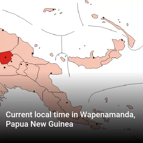 Current local time in Wapenamanda, Papua New Guinea