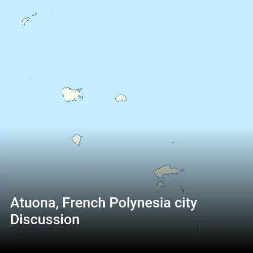 Atuona, French Polynesia city Discussion