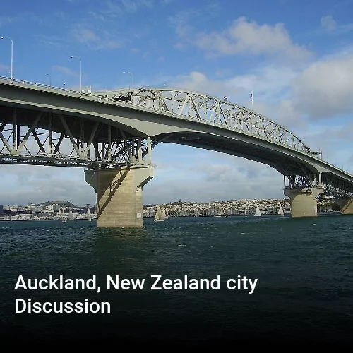 Auckland, New Zealand city Discussion
