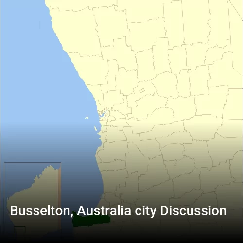 Busselton, Australia city Discussion
