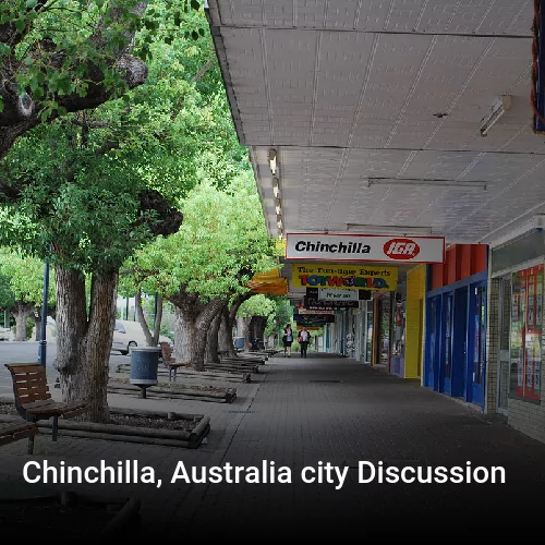 Chinchilla, Australia city Discussion