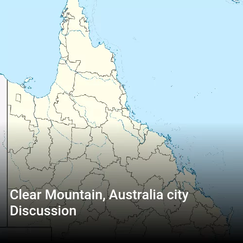 Clear Mountain, Australia city Discussion