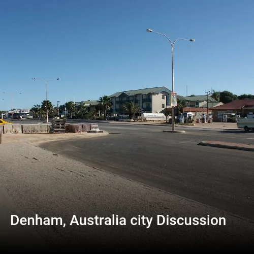 Denham, Australia city Discussion