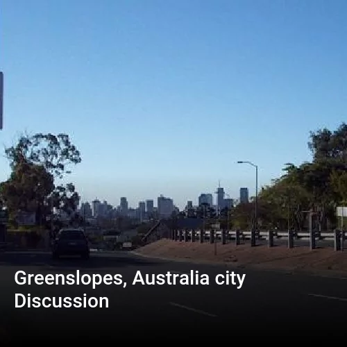 Greenslopes, Australia city Discussion