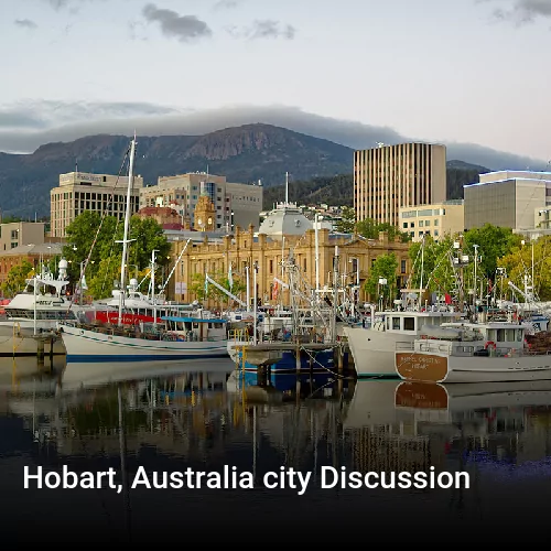 Hobart, Australia city Discussion