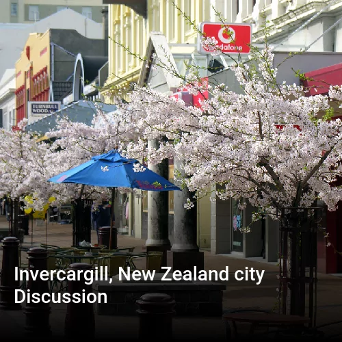 Invercargill, New Zealand city Discussion