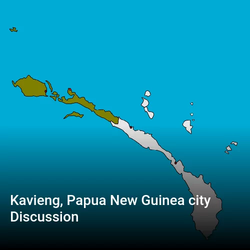 Kavieng, Papua New Guinea city Discussion
