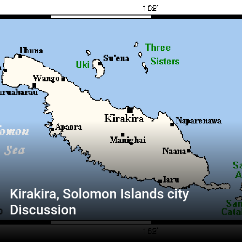 Kirakira, Solomon Islands city Discussion