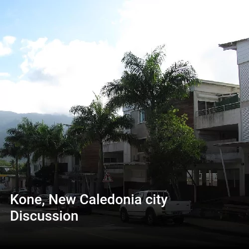 Kone, New Caledonia city Discussion
