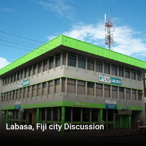 Labasa, Fiji city Discussion