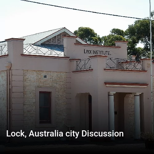 Lock, Australia city Discussion