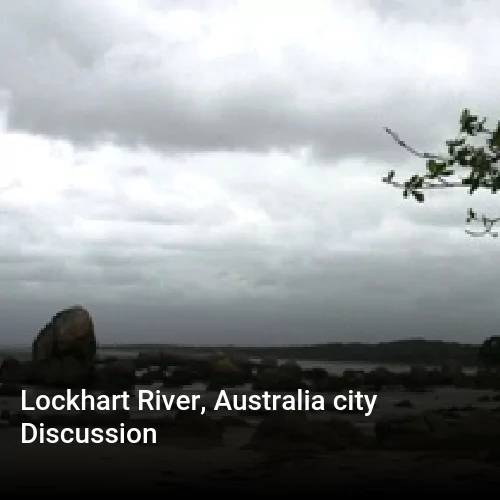 Lockhart River, Australia city Discussion