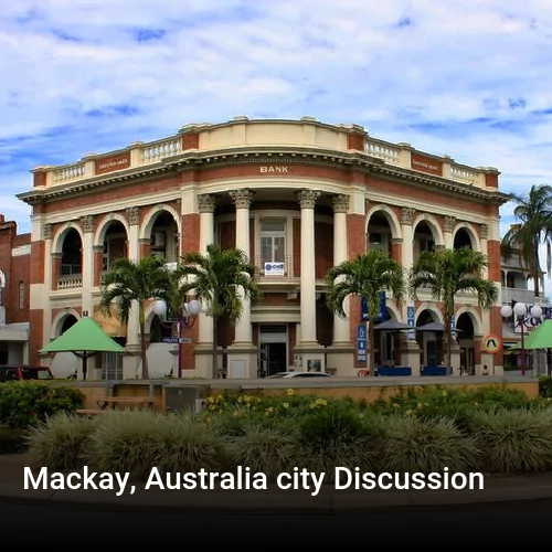 Mackay, Australia city Discussion