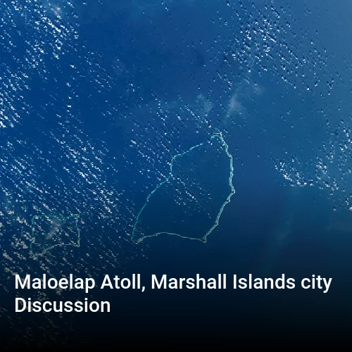 Maloelap Atoll, Marshall Islands city Discussion