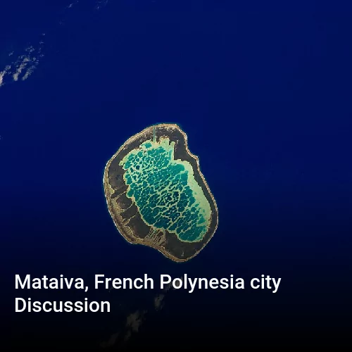 Mataiva, French Polynesia city Discussion