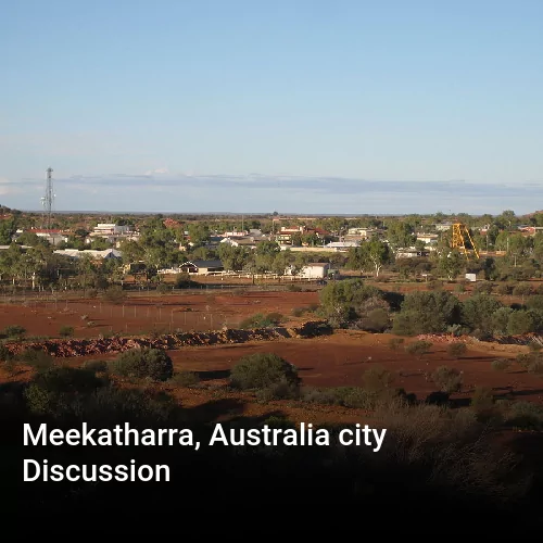 Meekatharra, Australia city Discussion