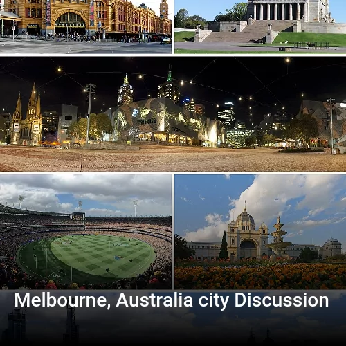 Melbourne, Australia city Discussion