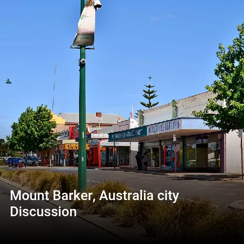 Mount Barker, Australia city Discussion