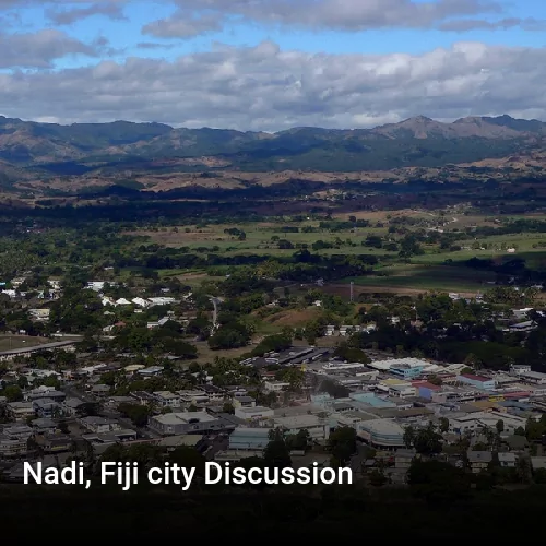 Nadi, Fiji city Discussion