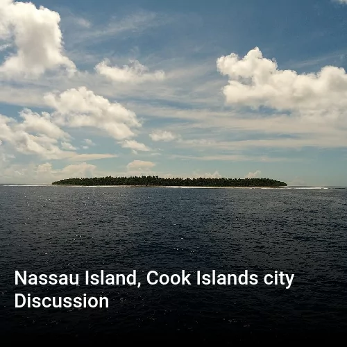 Nassau Island, Cook Islands city Discussion