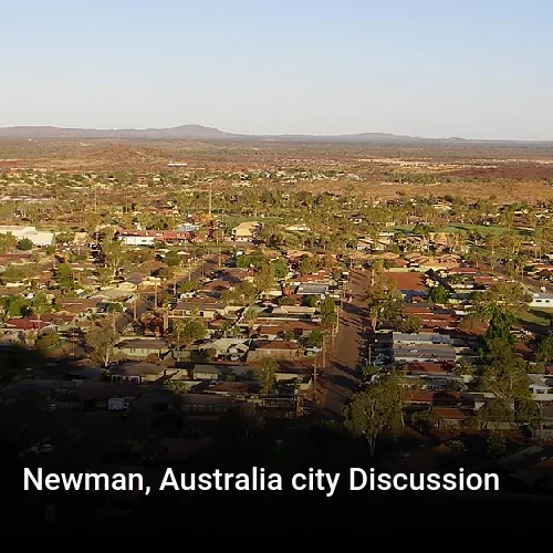 Newman, Australia city Discussion