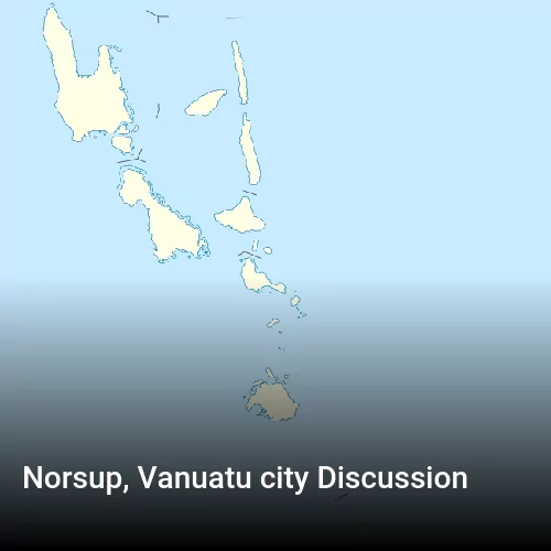 Norsup, Vanuatu city Discussion