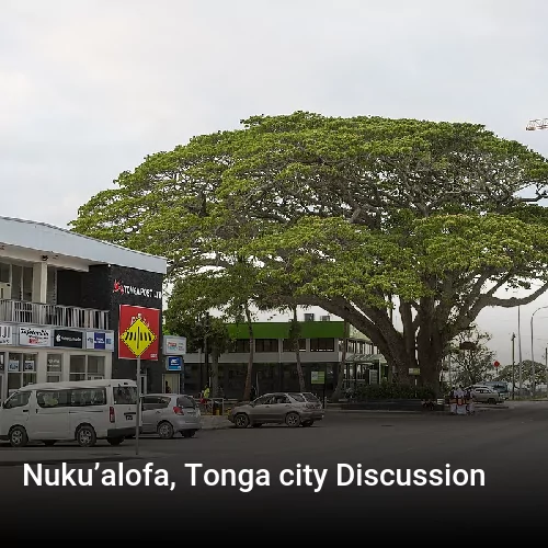 Nuku’alofa, Tonga city Discussion