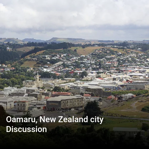 Oamaru, New Zealand city Discussion