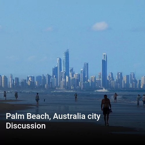 Palm Beach, Australia city Discussion