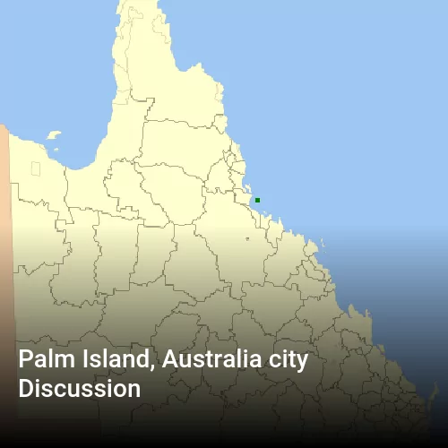 Palm Island, Australia city Discussion