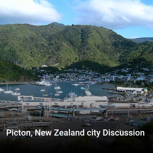 Picton, New Zealand city Discussion