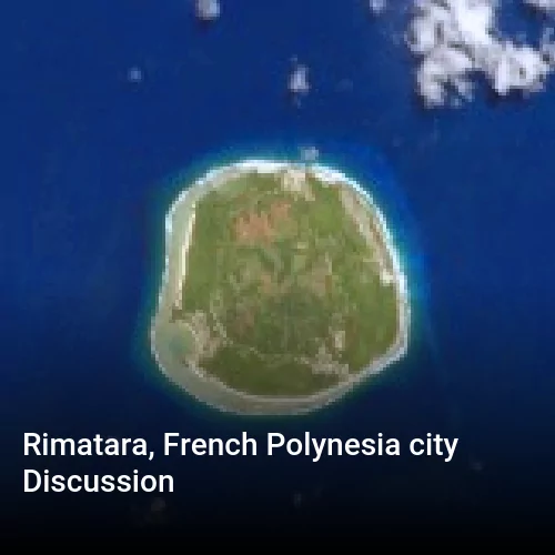 Rimatara, French Polynesia city Discussion