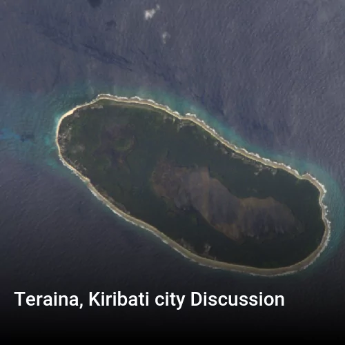 Teraina, Kiribati city Discussion