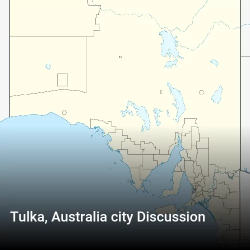 Tulka, Australia city Discussion