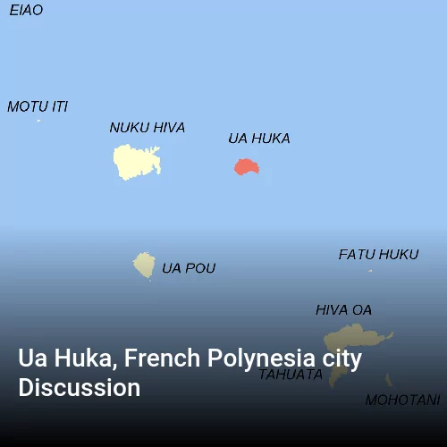 Ua Huka, French Polynesia city Discussion
