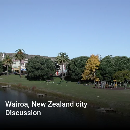 Wairoa, New Zealand city Discussion