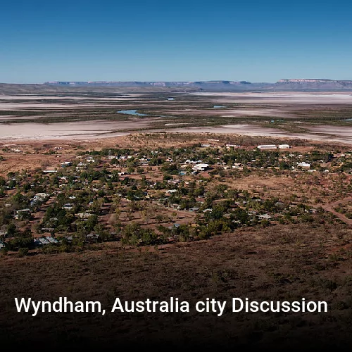 Wyndham, Australia city Discussion