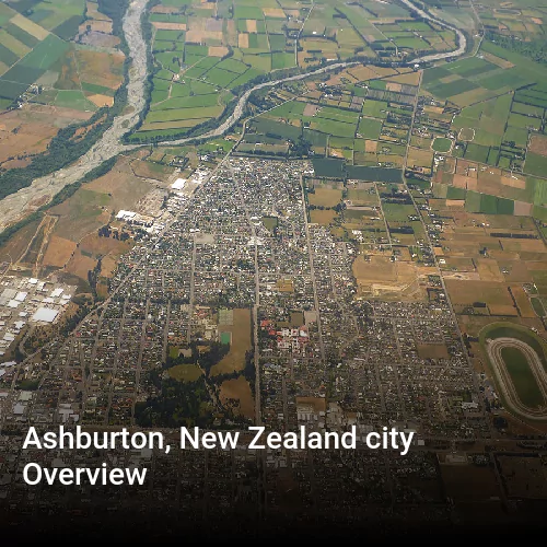 Ashburton, New Zealand city Overview