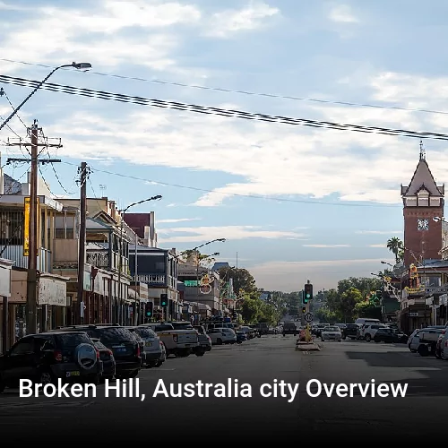 Broken Hill, Australia city Overview
