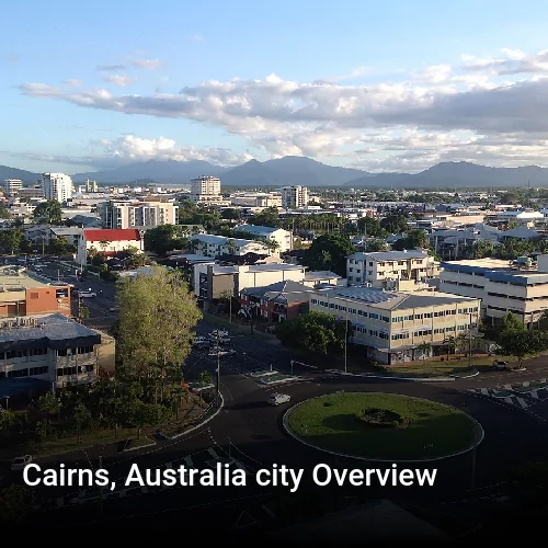 Cairns, Australia city Overview