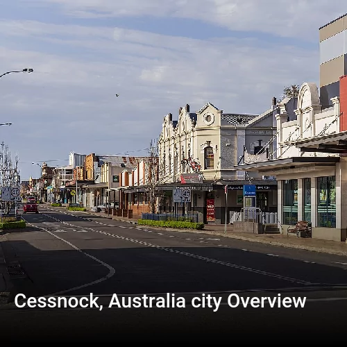 Cessnock, Australia city Overview