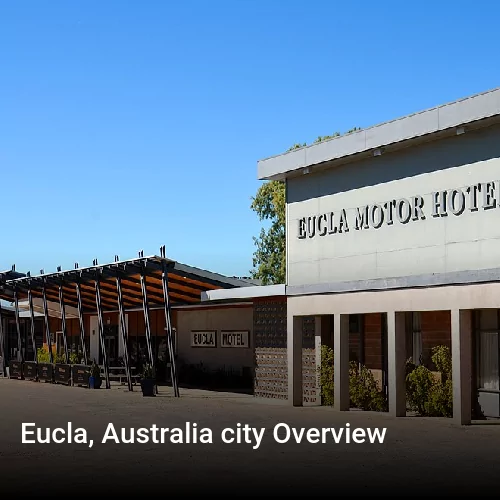 Eucla, Australia city Overview