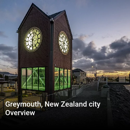 Greymouth, New Zealand city Overview