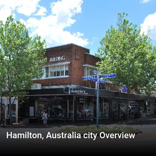 Hamilton, Australia city Overview