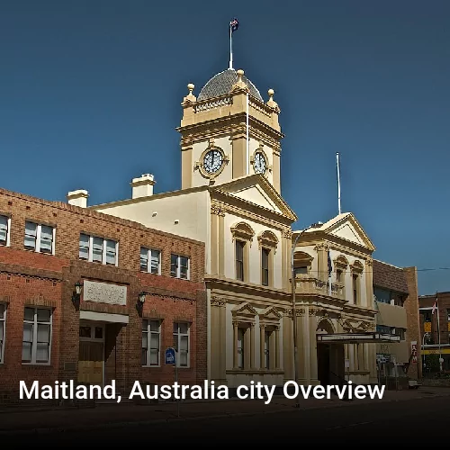 Maitland, Australia city Overview
