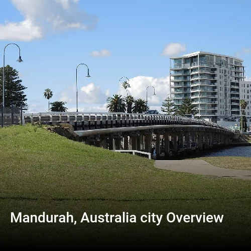 Mandurah, Australia city Overview