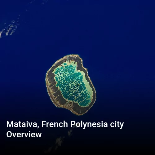 Mataiva, French Polynesia city Overview