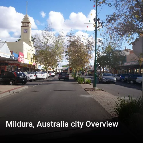 Mildura, Australia city Overview