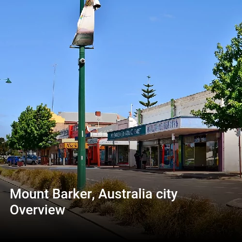 Mount Barker, Australia city Overview