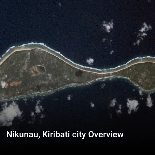 Nikunau, Kiribati city Overview